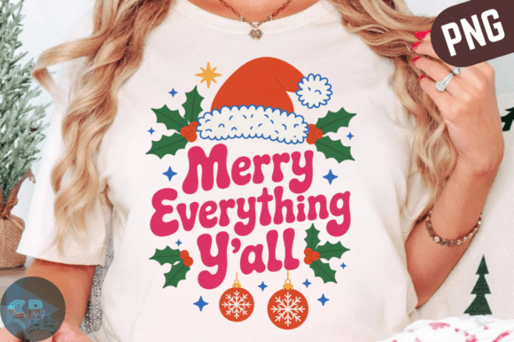 Merry Everything Y All, Christmas Design